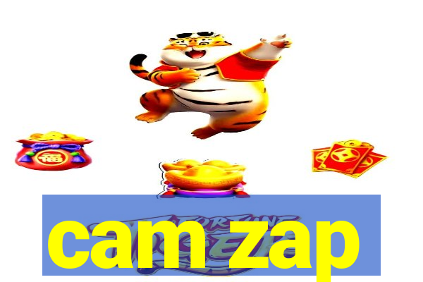 cam zap